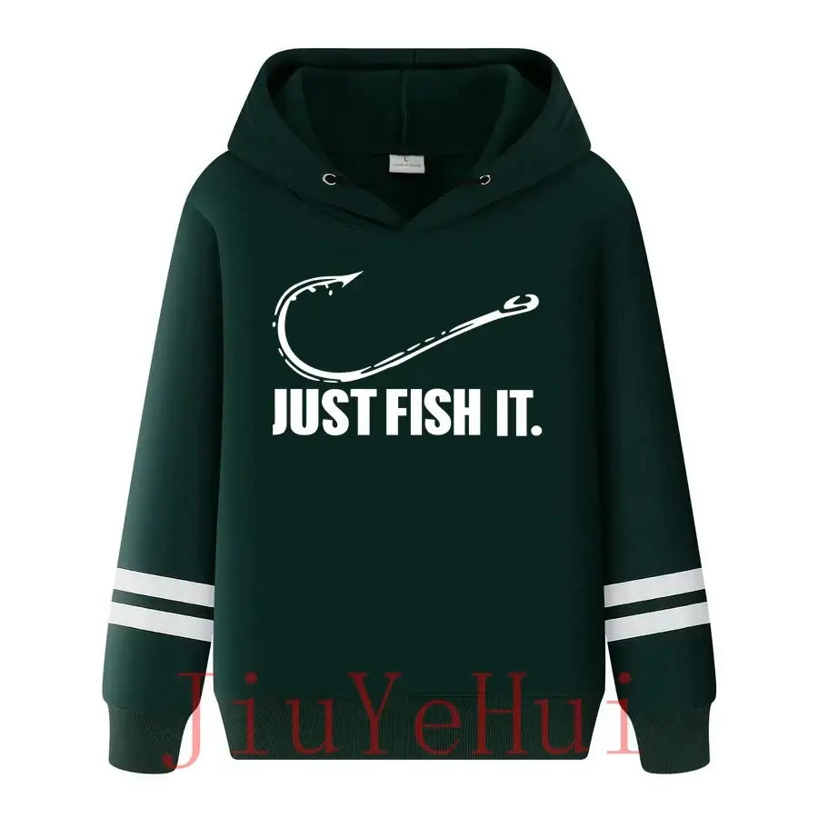 Funny Love Fishing Hoodies Men Just Fish It Funny Spring