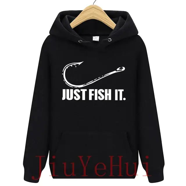 Funny Love Fishing Hoodies Men Just Fish It Funny Spring